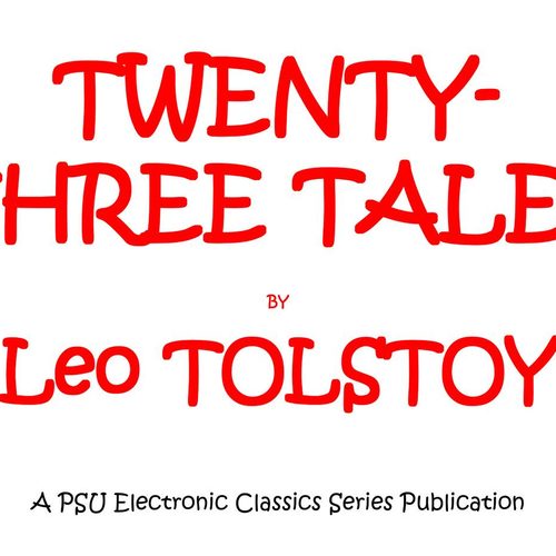 Twenty-Three Tales by Leo Tolstoy_0000