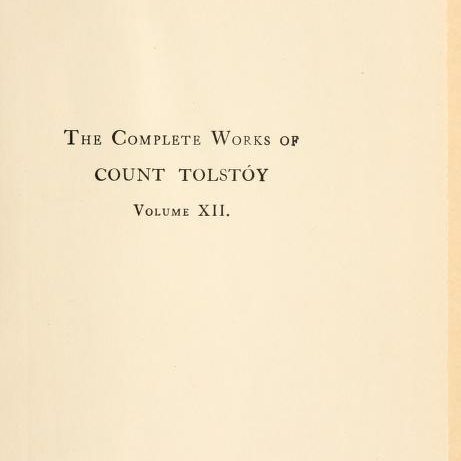 The Complete Works of Count Tolstoy Volume 11